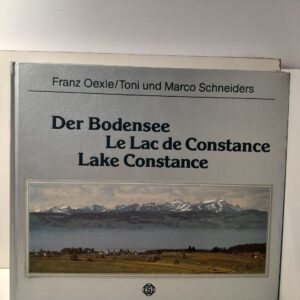 Боденское озеро. Констанцское озеро / Der Bodensee Le Lac de Constance Lake Constance