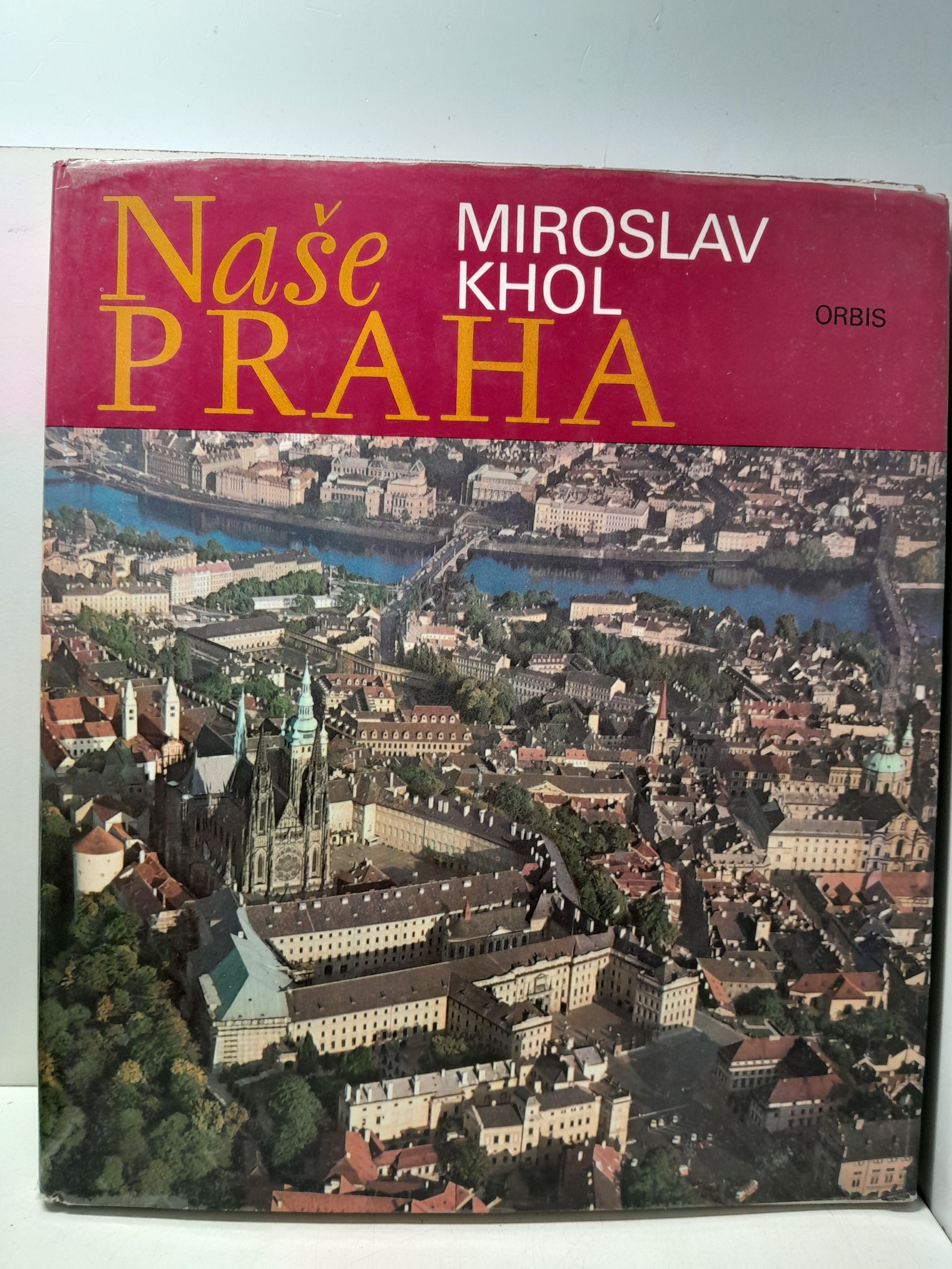 Наша Прага. Мирослав Холь / Na e PRAHA. MIROSLAV KHOL