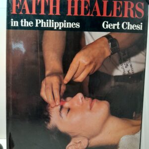 Герт Чеси. Целители верой на Филиппинах / Gert Chesi. FAITH HEALERS in the Philippines