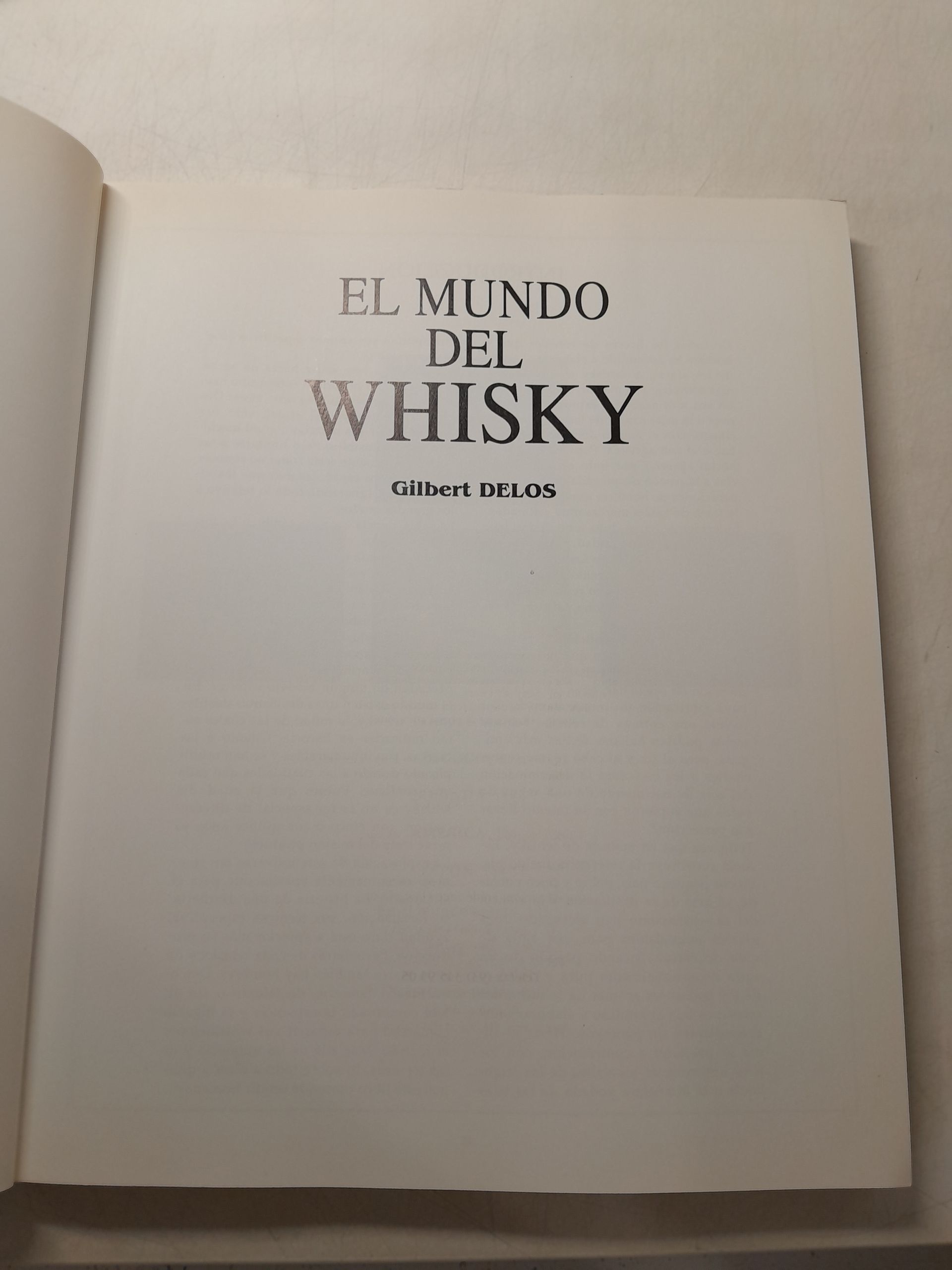 МИР ВИСКИ. Гилберт Делос / EL MUNDO DEL WHISKY. Gilbert DELOS — изображение 3