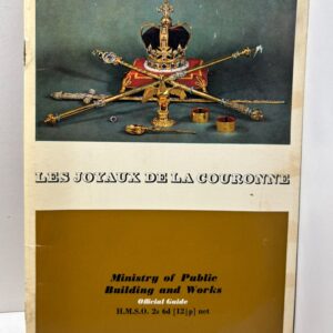 Les Joyaux de la Couronne la Tour de Londres. Холмс М.