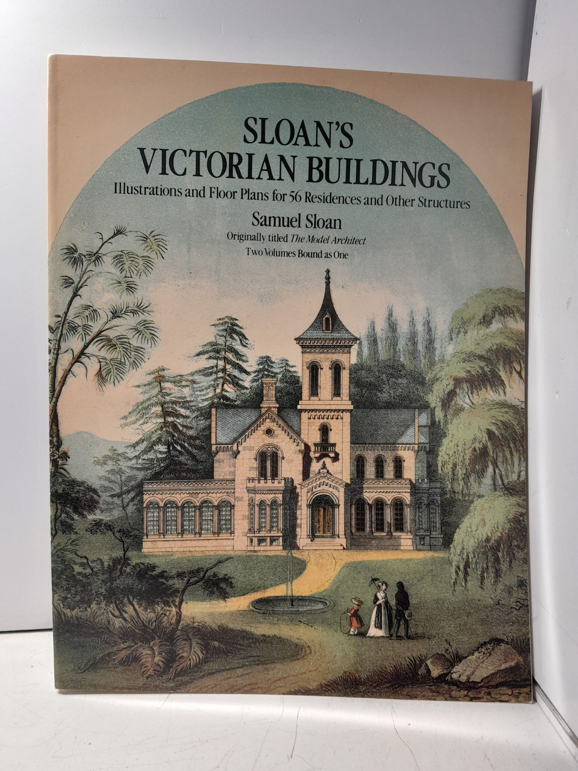 ВИКТОРИАНСКИЕ ЗДАНИЯ СЛОАНА / SLOAN'S VICTORIAN BUILDINGS Illustrations and Floor Plans for 56 Residences and Other Structures
