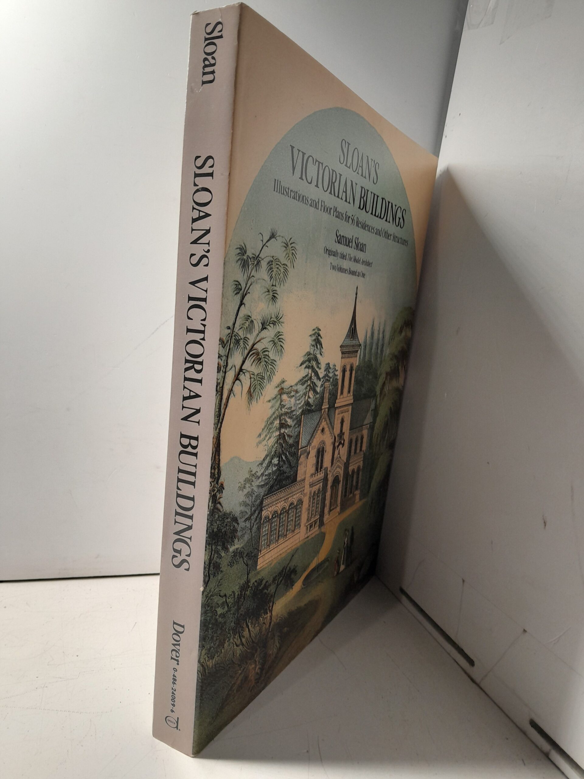 ВИКТОРИАНСКИЕ ЗДАНИЯ СЛОАНА / SLOAN'S VICTORIAN BUILDINGS Illustrations and Floor Plans for 56 Residences and Other Structures — изображение 2