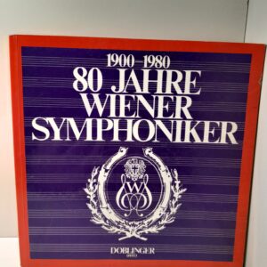 1900-1980. 80 лет Венскому симфоническому оркестру / 1900-1980 80 JAHRE WIENER SYMPHONIKER