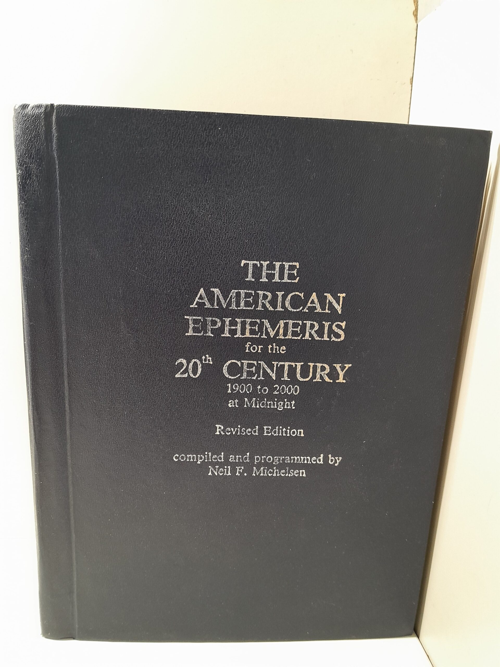 Американская эфемерида для 20 века, с 1900 по 2000 в полночь / THE AMERICAN EPHEMERIS th for the 20h CENTURY 1900 to 2000 at Midnight