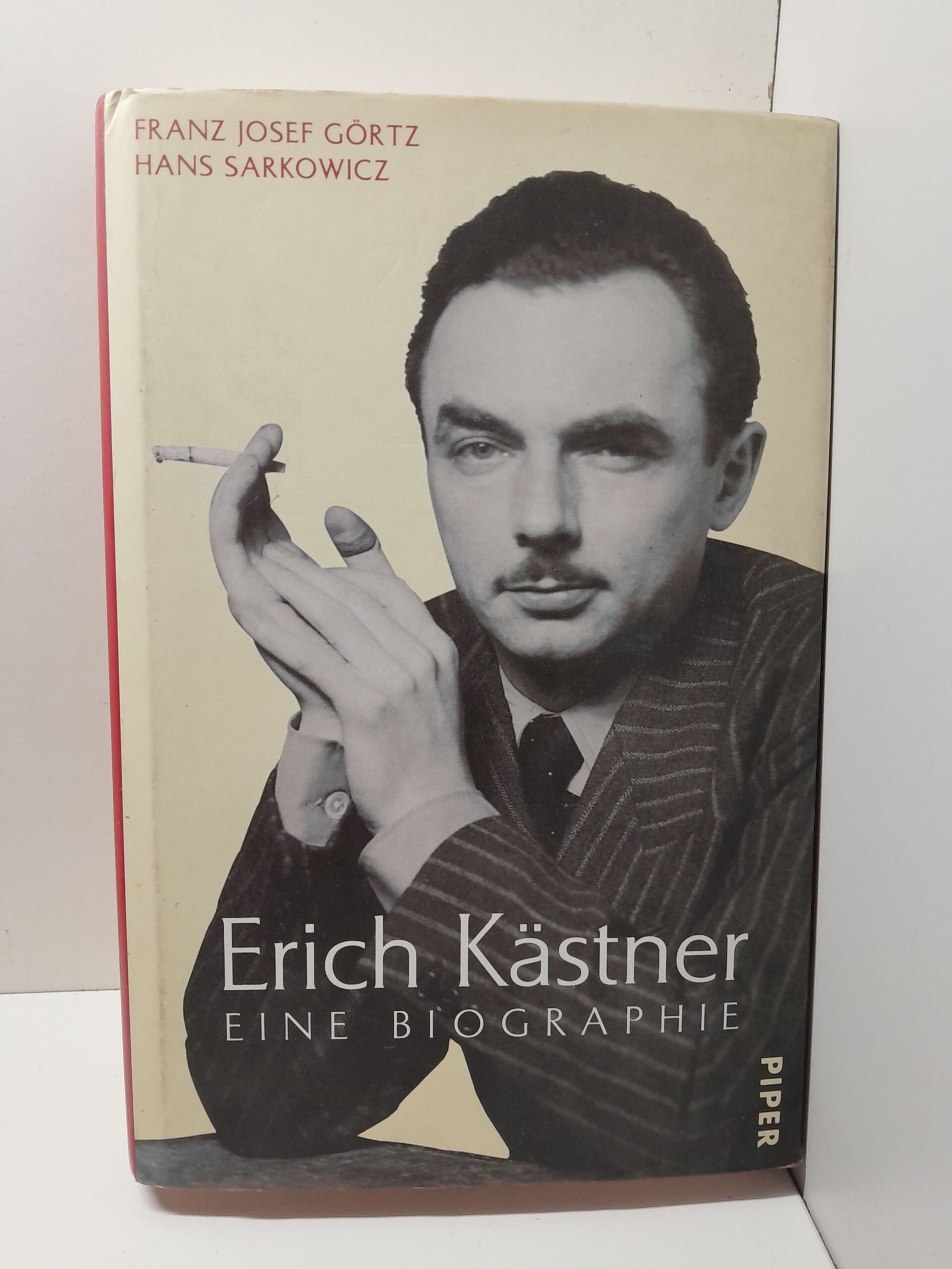 Франц Йозеф Гёрц Ганс Саркович Эрих Кестнер: биография / Franz Josef G rtz Hans Sarkowicz Erich K stner Eine Biographie