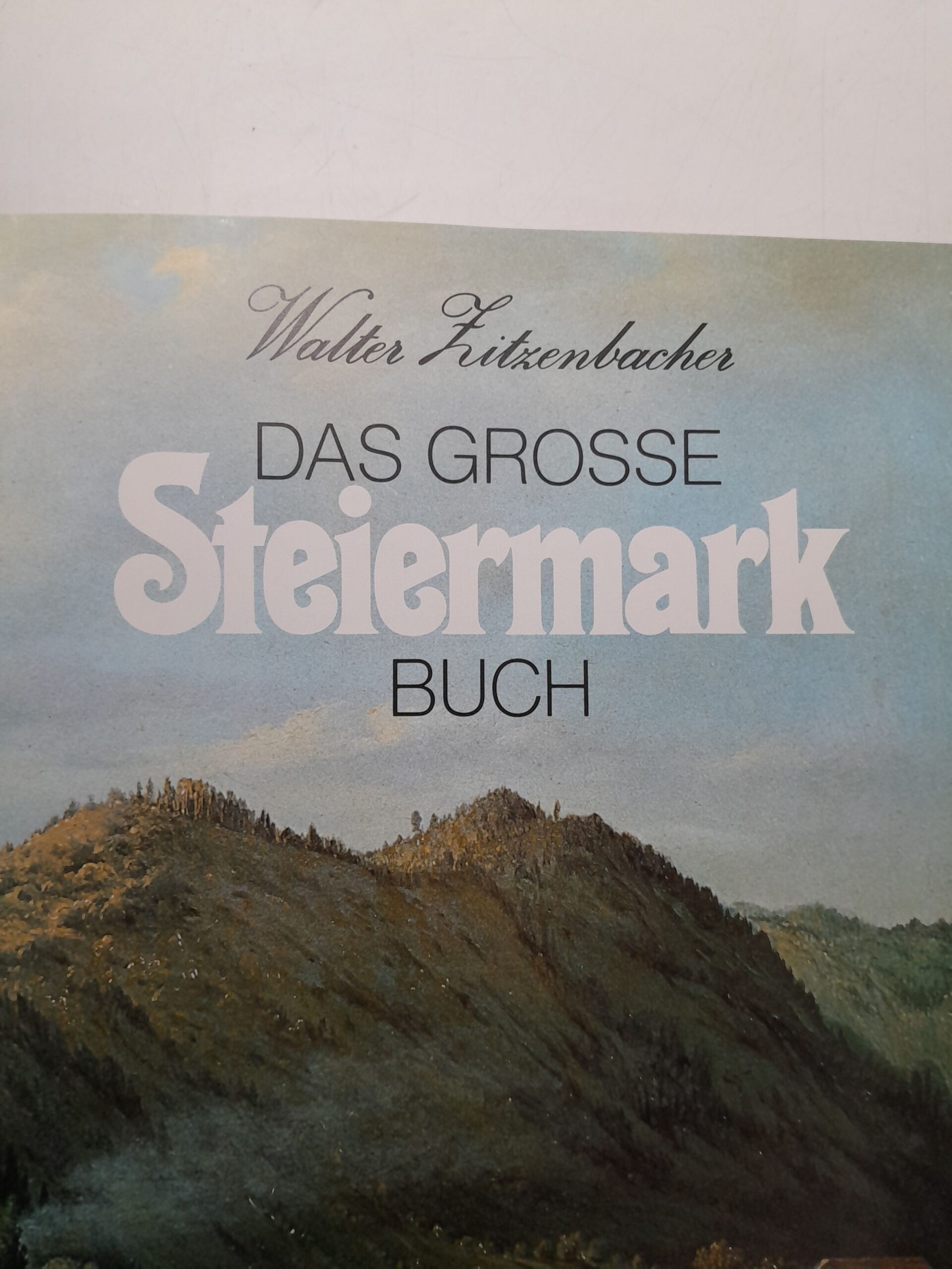 Вальтер Китценбахер БОЛЬШОЙ Штирия / Walter Kitzenbacher DAS GROSSE Steiermark — изображение 3