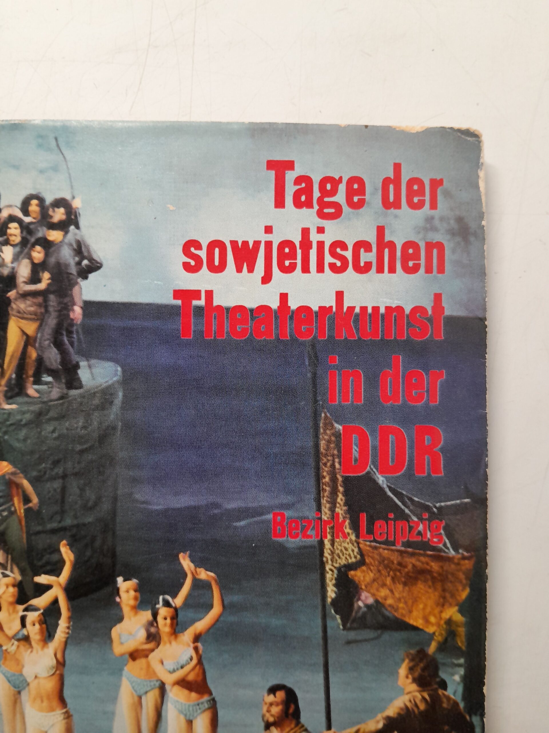 Дни советского театрального искусства в ГДР Лейпцигский округ / Tage der sowjetischen Theaterkunst in der DDR Bezirk Leipzig — изображение 5