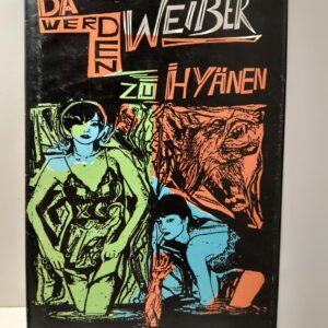 (Книга с автографом) Хельга Андерле (ред.) День, когда женщины превращаются в Гиан / Helga Anderle (Hrsg.) DA WERDEN WEIBER ZU HYANEN