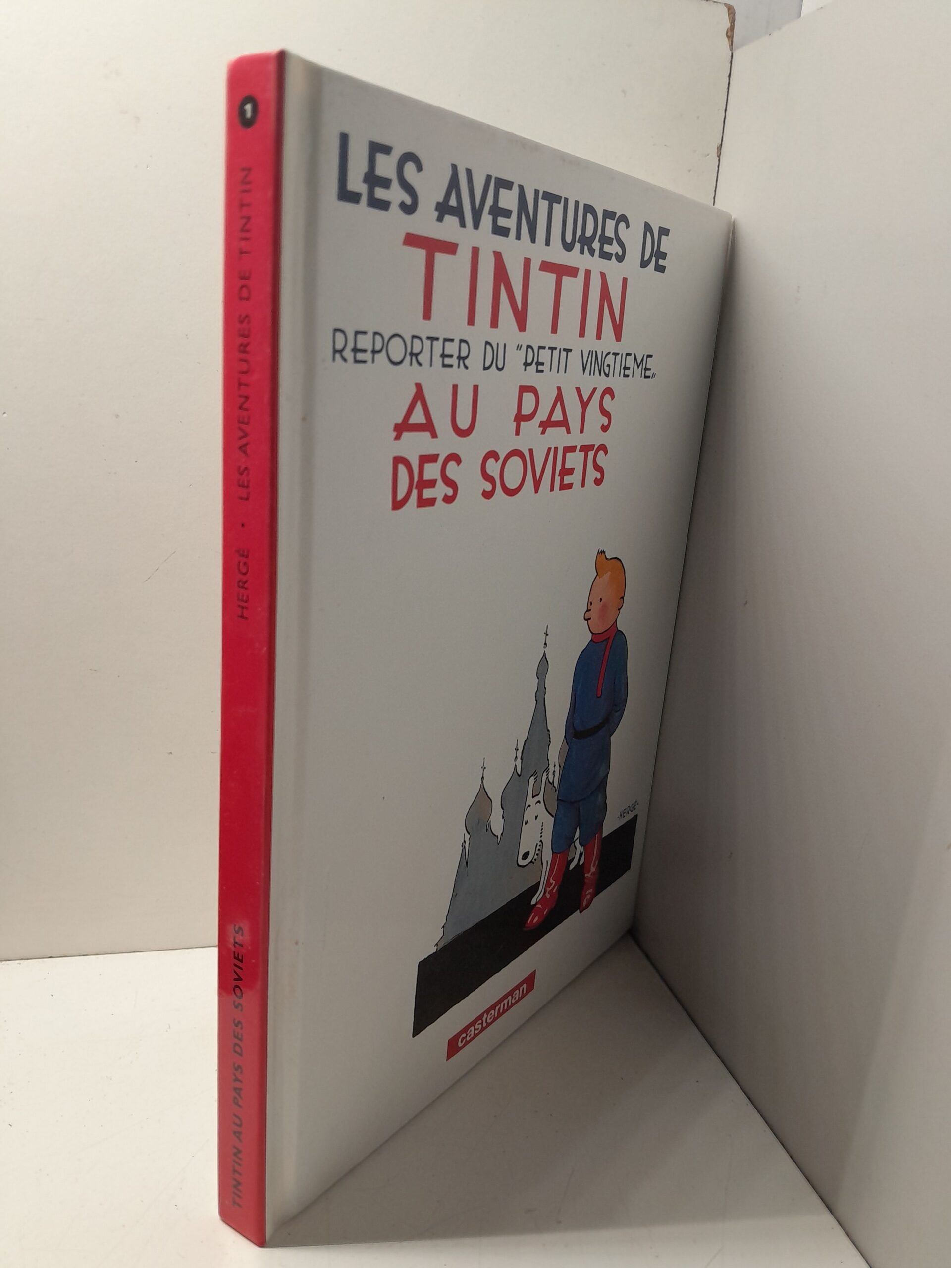 Приключения Тинтина. Репортер LE PETIT "VINTIEME"... в стране Советов / LES AVENTURES DE TINTIN REPORTER DU PETIT "VINGTIEME... AU PAYS DES SOVIETS — изображение 2