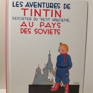 Приключения Тинтина. Репортер LE PETIT "VINTIEME"... в стране Советов / LES AVENTURES DE TINTIN REPORTER DU PETIT "VINGTIEME... AU PAYS DES SOVIETS