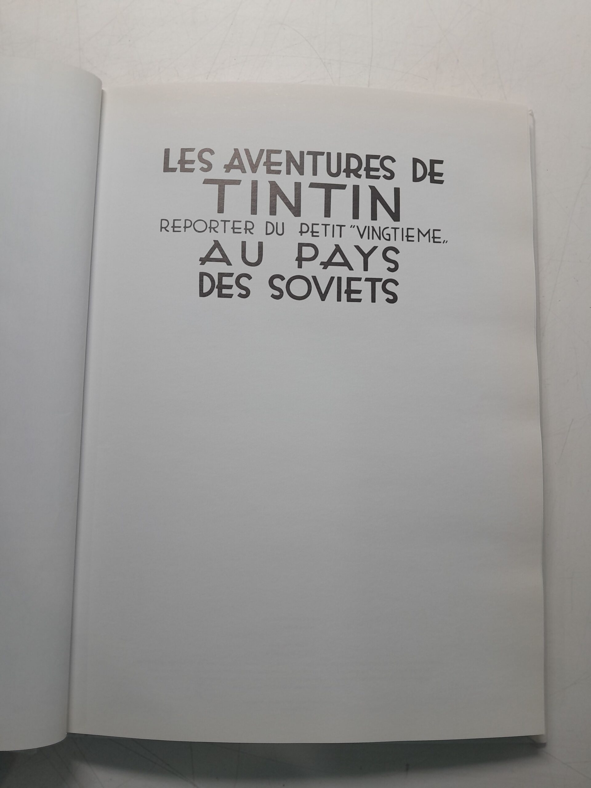 Приключения Тинтина. Репортер LE PETIT "VINTIEME"... в стране Советов / LES AVENTURES DE TINTIN REPORTER DU PETIT "VINGTIEME... AU PAYS DES SOVIETS — изображение 3
