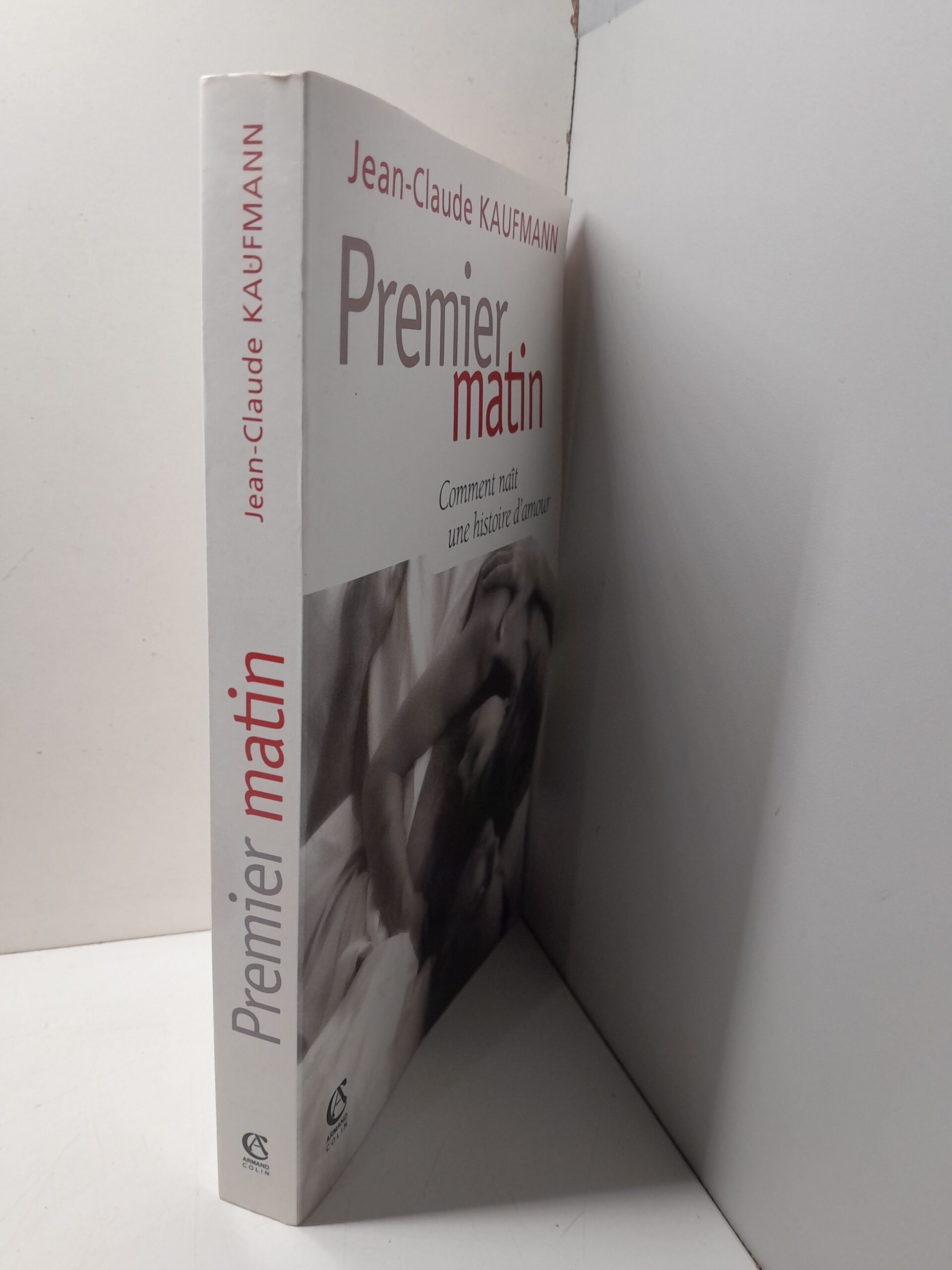 Ж.-К. КАУФМАНН Первое утро Как начинается история любви / J.-C. KAUFMANN Premier matin Comment na t une histoire d'amour — изображение 2