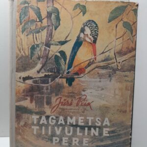 Юри Прикс Крылатая семья из лесной глуши / J ri Prix TAGAMETSA TIIVULINE PERE