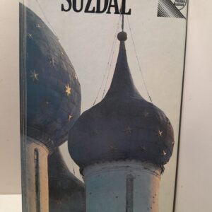 А. Миловский Суздаль Путеводитель / A. MILOVSKY SUZDAL A Guide