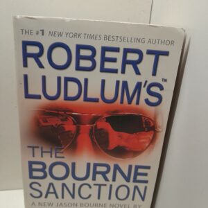 Роберт Ладлум САНКЦИЯ БОРНА / ROBERT LUDLUM'S THE BOURNE SANCTION
