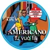 Tu Vuò Fà L’Americano