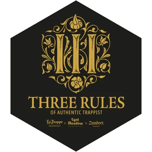 Three Rules of Authentic Trappist