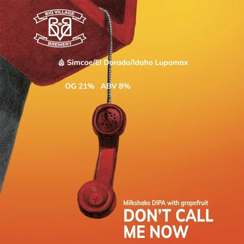 Don't Call Me Now (Grapefruit)