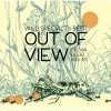 OUT OF VIEW (2016 year ed.)