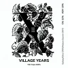 VILLAGE YEARS