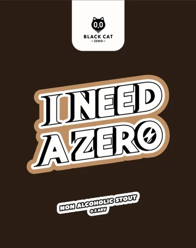 I Need A Zero: Chocolate Stout