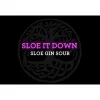 Sloe It Down