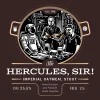 Hercules, Sir!