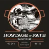 HOSTAGE of FATE (Chivas Barrel-Aged)