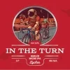 IN THE TURN
