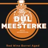 Dul Meesterke Red Wine Barrel Aged