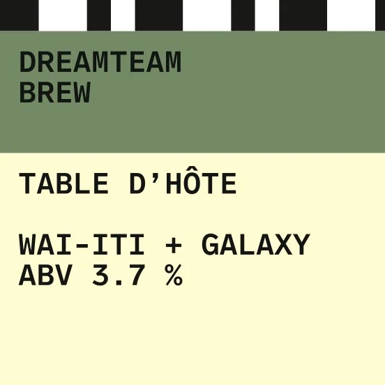 Table D’Hôte | Wai-Iti + Galaxy