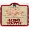 Morland Hen's Tooth