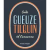 Oude Gueuze Tilquin à l'Ancienne (2021-2022)