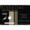 Beer Geek Brunch Weasel Barrel Aged Calvados