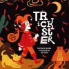 Trickster Pyroclastic Edition