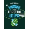 Dual Torpedo Double Dry Hopped DIPA