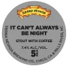 It Can’t Always Be Night