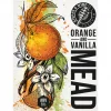 Orange And Vanilla Mead
