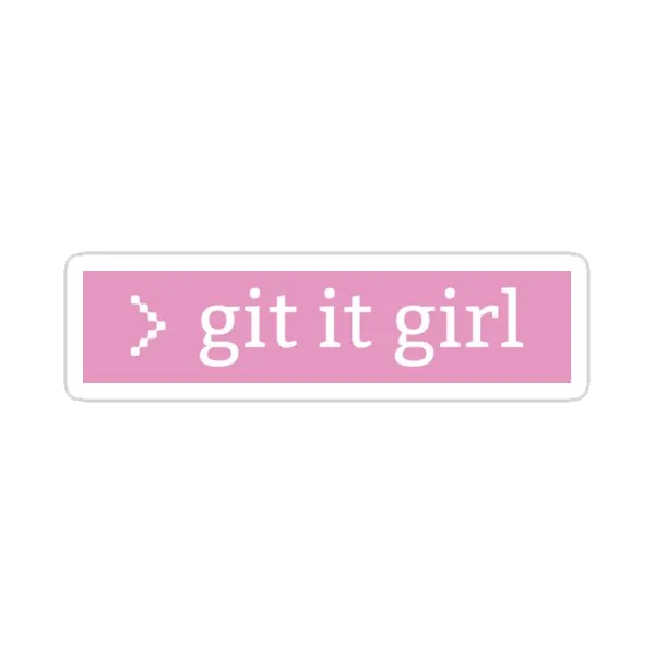 Git it Girl - для девушек и женщин программистов и веб-разработчиков - Розовый