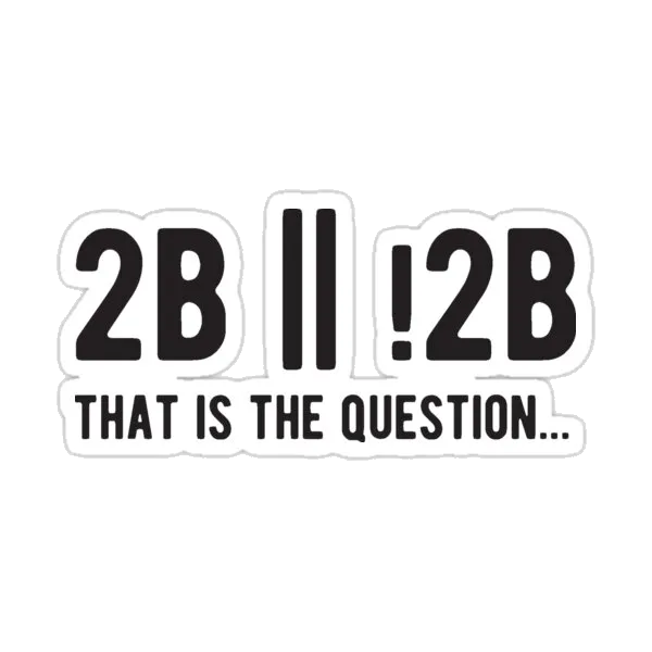 2B или не 2B — вот в чём вопрос - Смешные программистские шутки - Светлый цвет