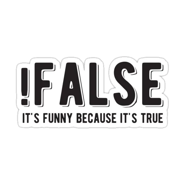 !FALSE это смешно, потому что это правда - Смешные шутки о программировании - Тёмный цвет
