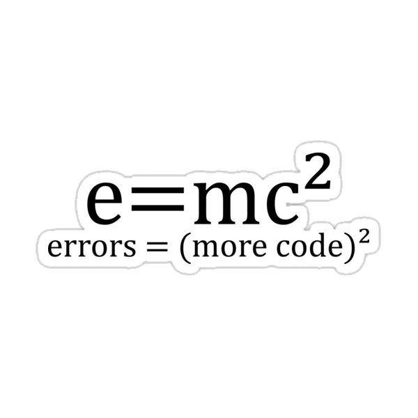 e=mc² означает ошибки = больше кода²