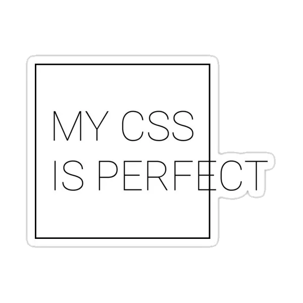 Мой CSS идеален