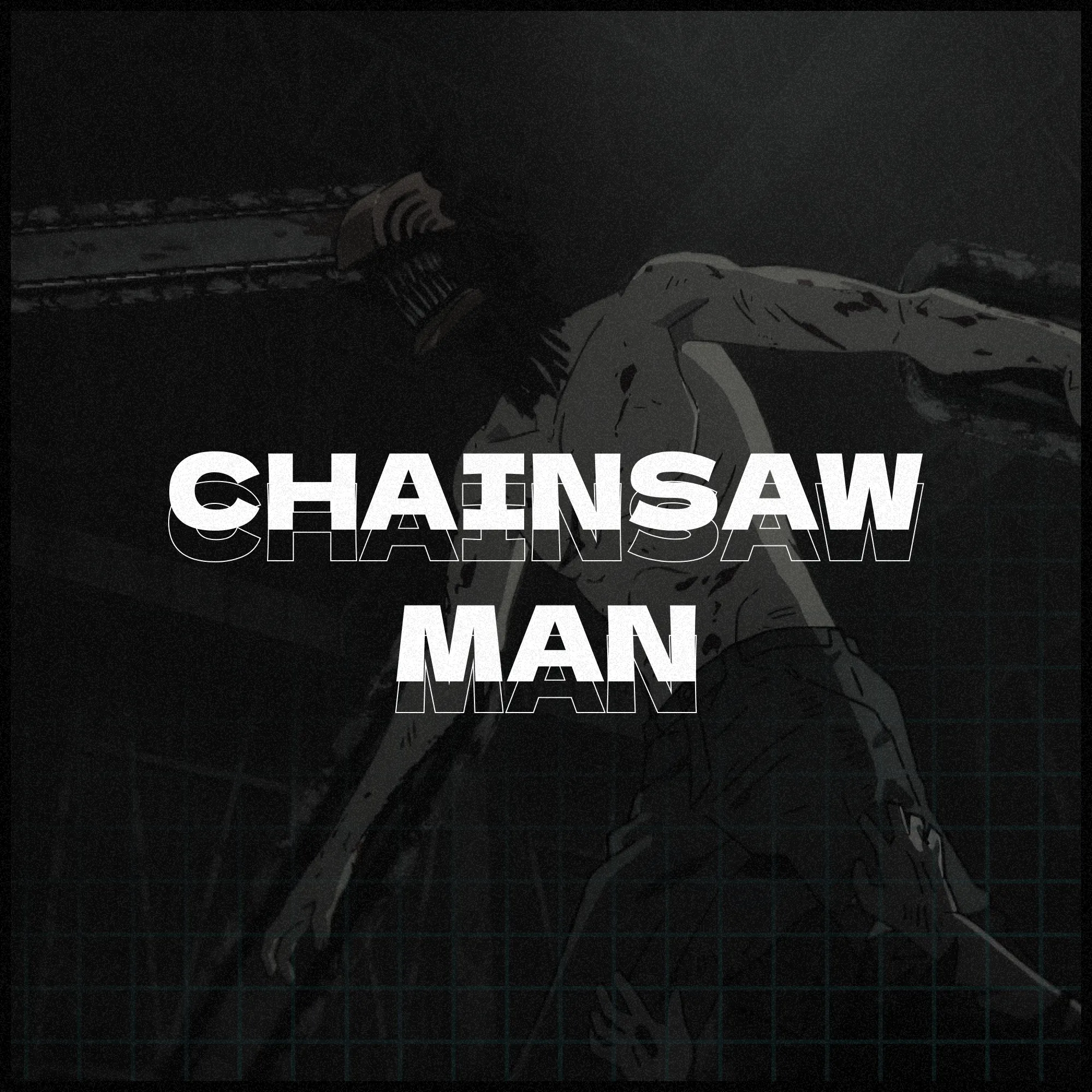 Chainsaw Man